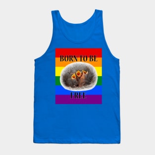 BORN TO BE FREE Tank Top